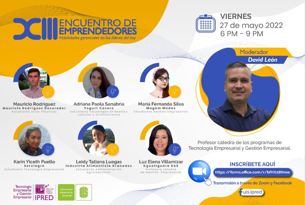 XIII Encuentro de Emprendedores: Habilidades gerenciales en los líderes del hoy.