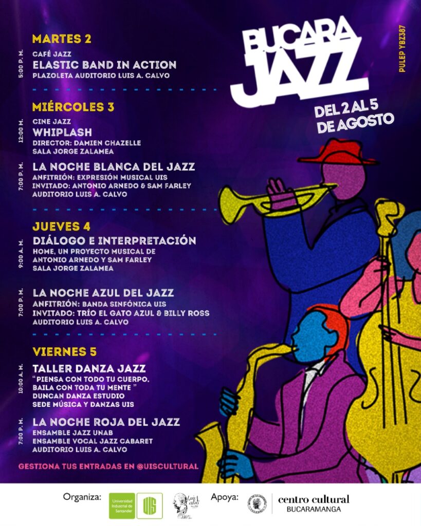 Programación festival de jazz 'Bucarajazz', el cual tiene lugar en el marco de esta semana cultural.