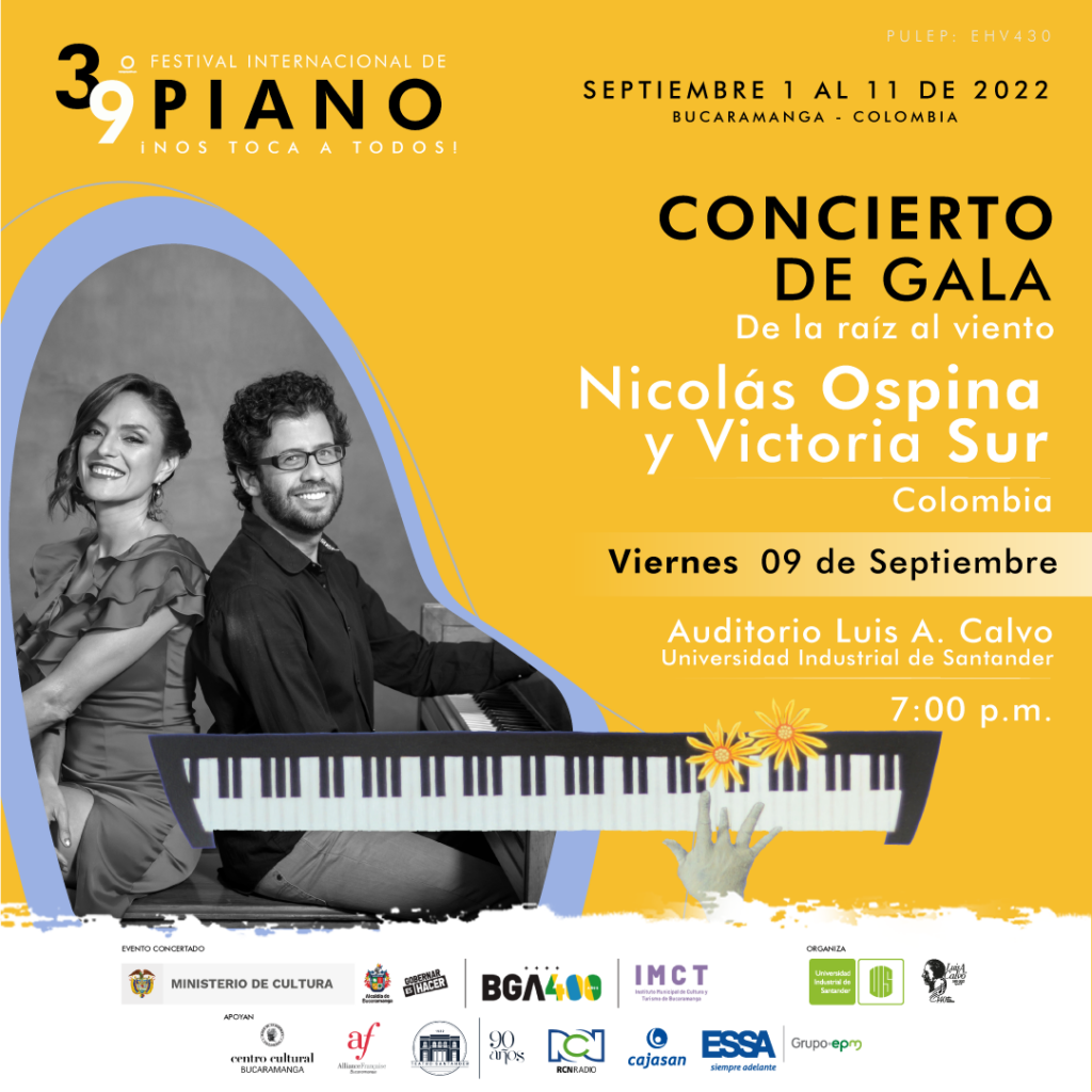 En la imagen se encuentra la información respecto a día, hora y artistas invitados al concierto de gala del Festival Internacional de Piano UIS.