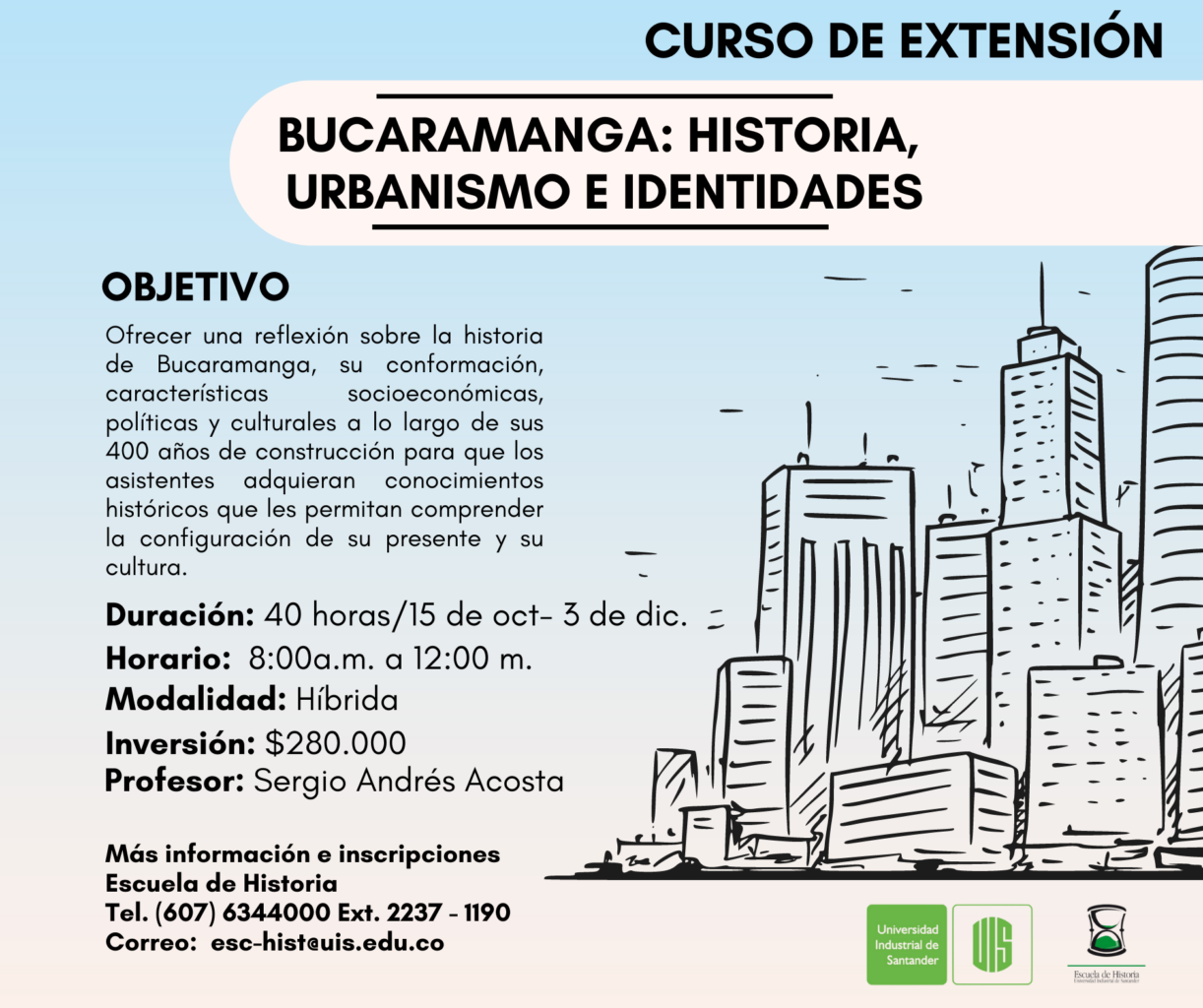 Banner informativo del curso de extensión de historia de Bucaramanga 