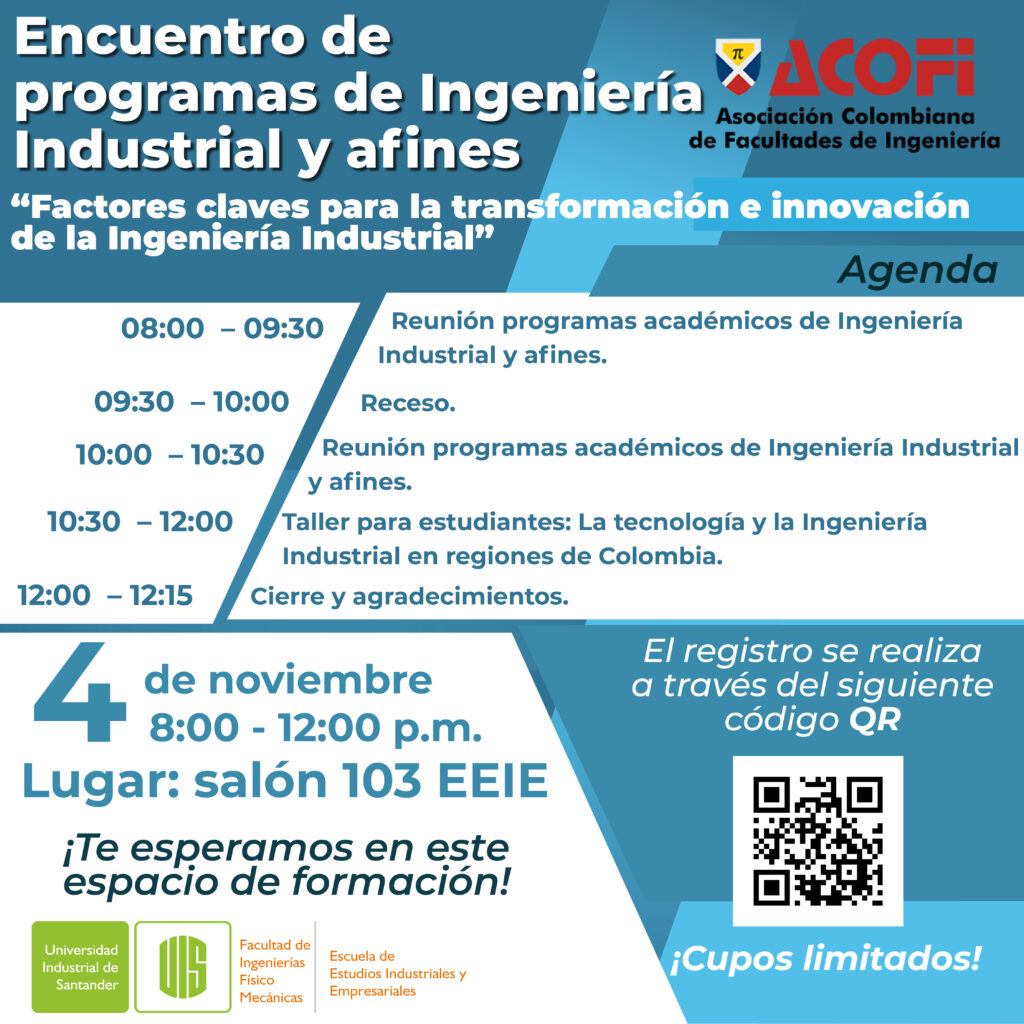 Programación del “Encuentro de programas de Ingeniería Industrial y afines – Nodo Santanderes: “Factores claves para la transformación e innovación de la Ingeniería Industrial”.