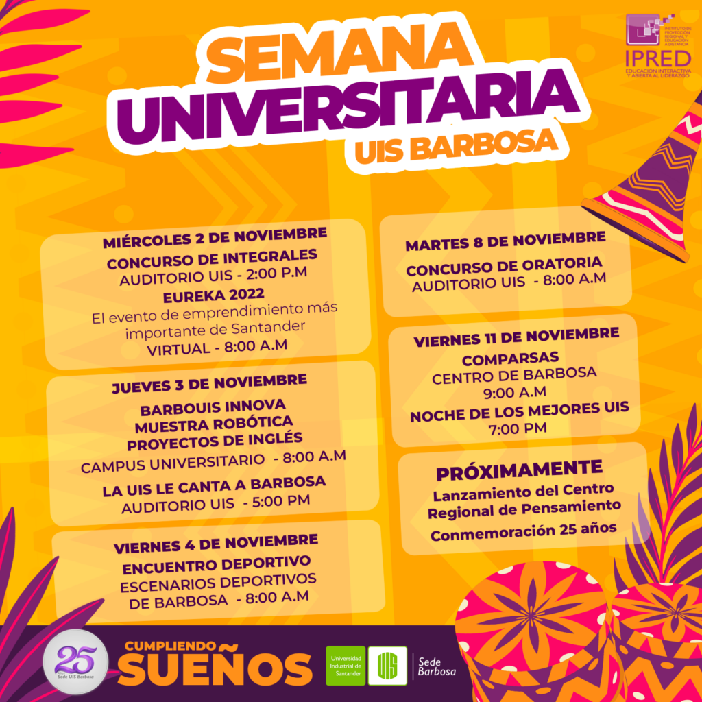 La sede UIS Barbosa conmemora este mes, 25 años de actividad académica en la provincia de Vélez con programación especial para disfrutar en familia.  