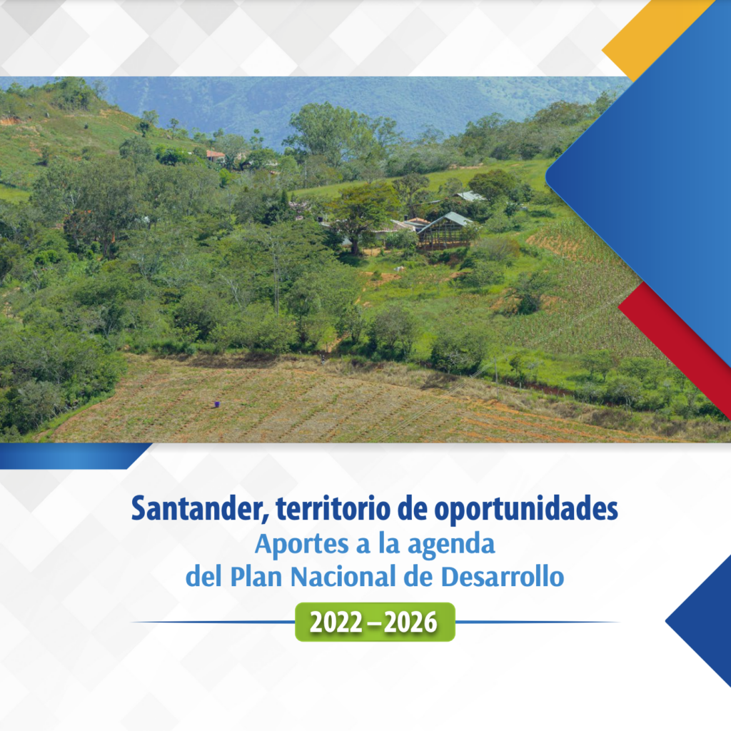 Portada Santander, territorio de oportunidades. Aportes a la Agenda del Plan Nacional de Desarrollo