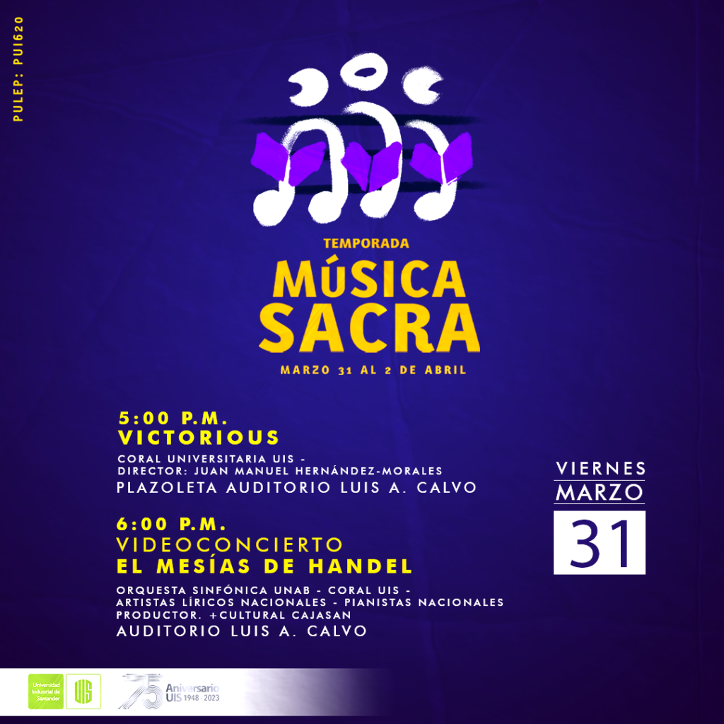 Imagen oficial de la programación de la temporada de Música Sacra UIS.