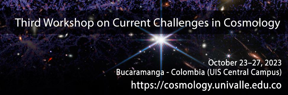 Banner promocional del Third Workshop on Current Challenges in Cosmology