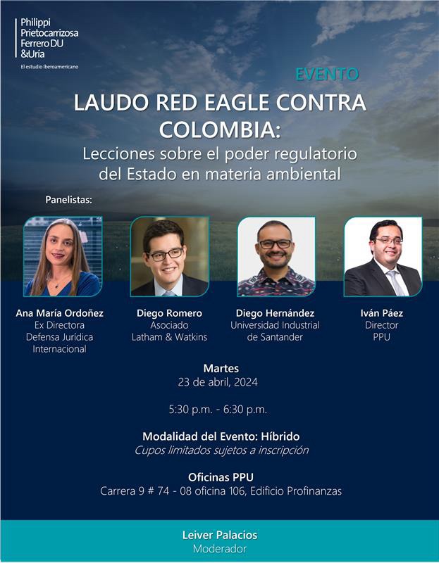 Pieza gráfica del Laudo Red Eagle contra Colombia: lecciones sobre el poder regulatorio del Estado en materia ambiental.