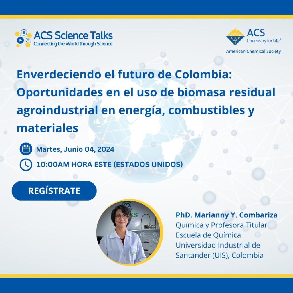 Profesora UIS, Marianny Yajaira Combariza Montañez, ofrecerá conferencia sobre oportunidades en el uso de biomasa residual agroindustrial 