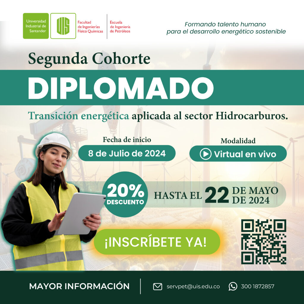 Imagen promocional de la segunda cohorte del Diplomado  en Transición Energética aplicada al sector Hidrocarburos