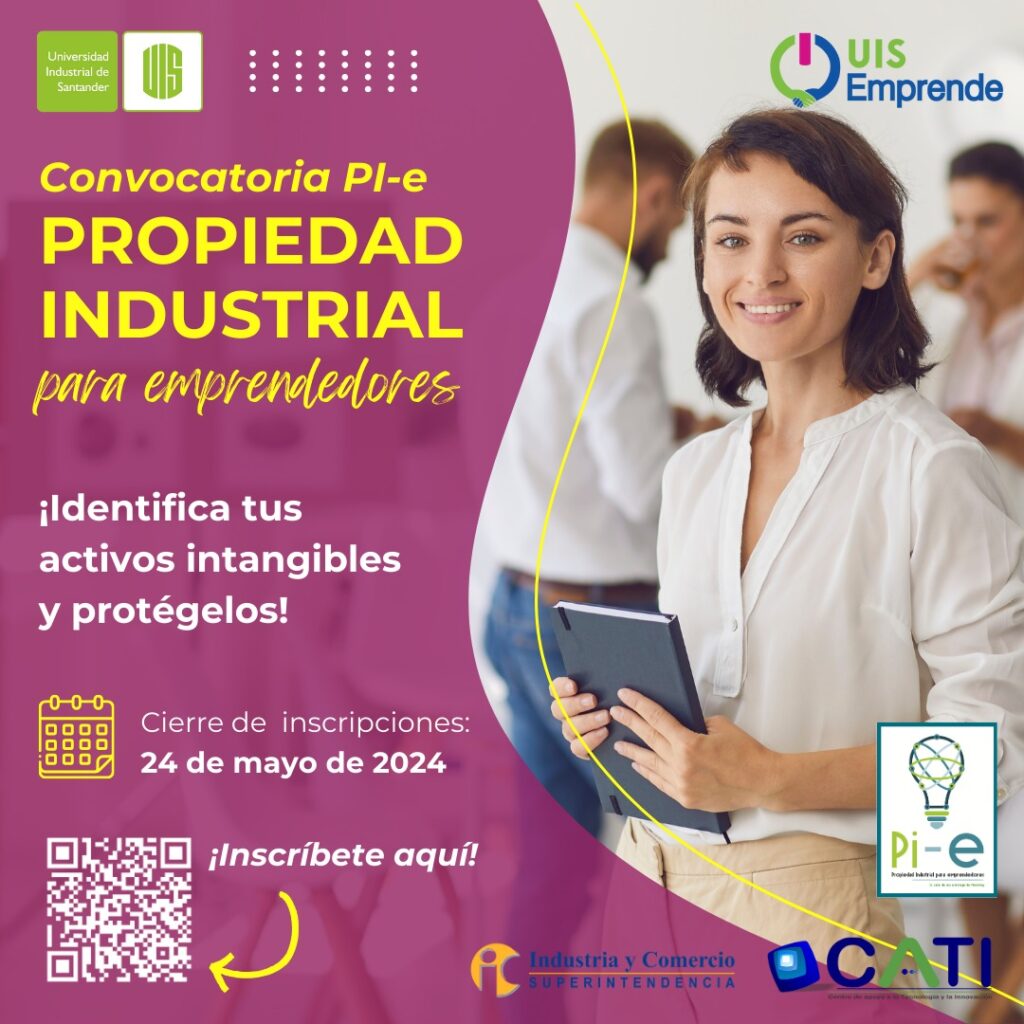 Programa Propiedad Industrial para Emprendedores de UIS Emprende 