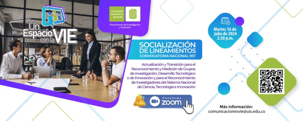 Socialización de la convocatoria nacional 957 de Actualización y Transición para el Reconocimiento y Medición de Grupos de Investigación, Desarrollo Tecnológico o de Innovación y para el Reconocimiento de Investigadores del Sistema Nacional De Ciencia, Tecnología e Innovación.