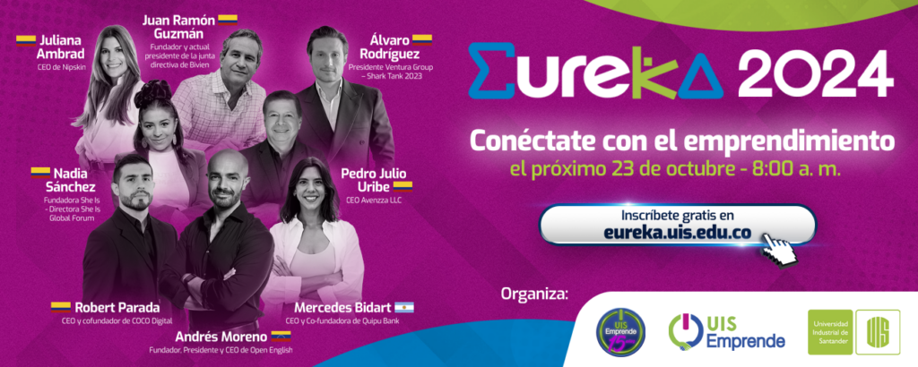 Eureka, la cumbre de emprendimiento UIS