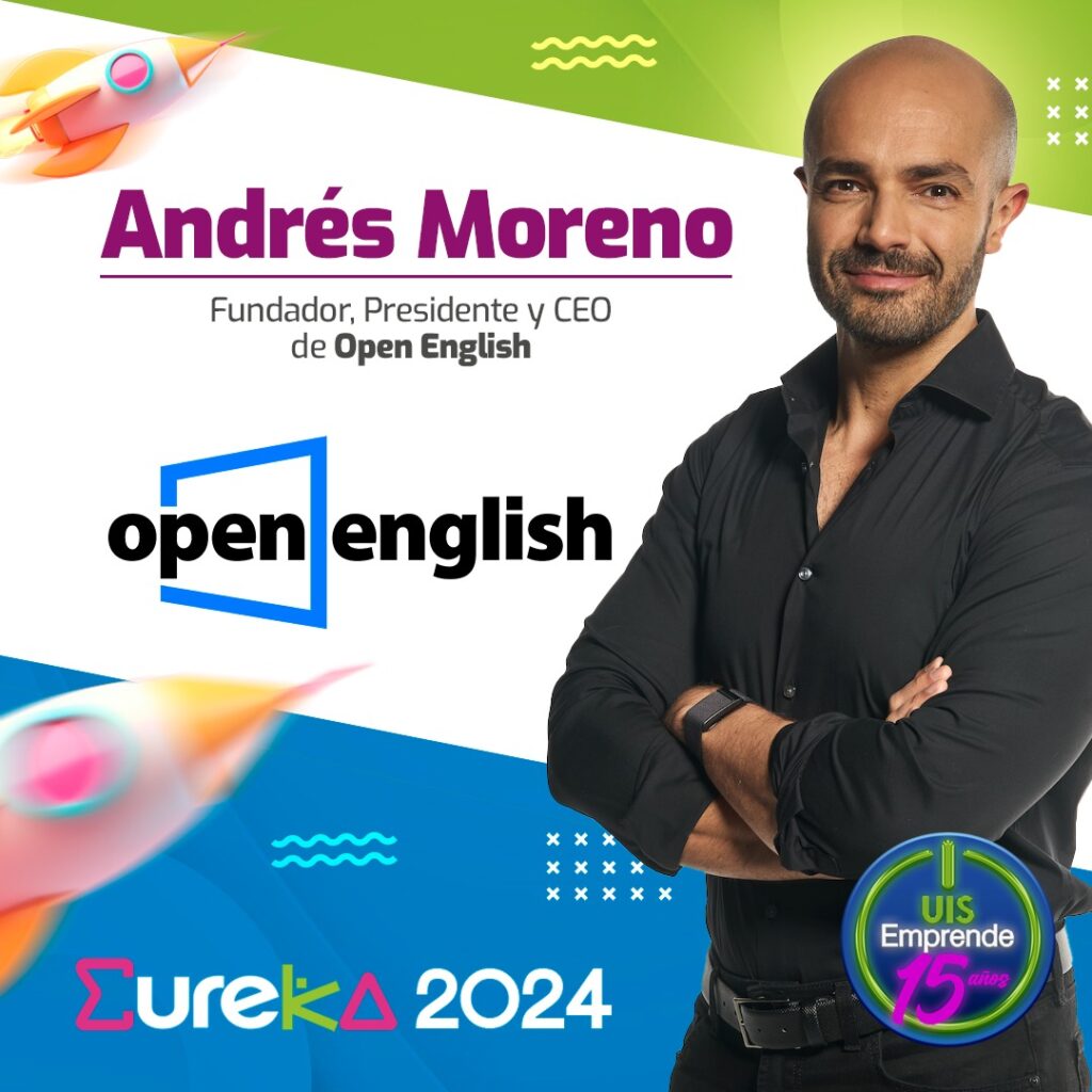 Andrés Moreno, fundador y CEO de Open English, estará en la cumbre virtual de emprendimiento EUREKA 2024