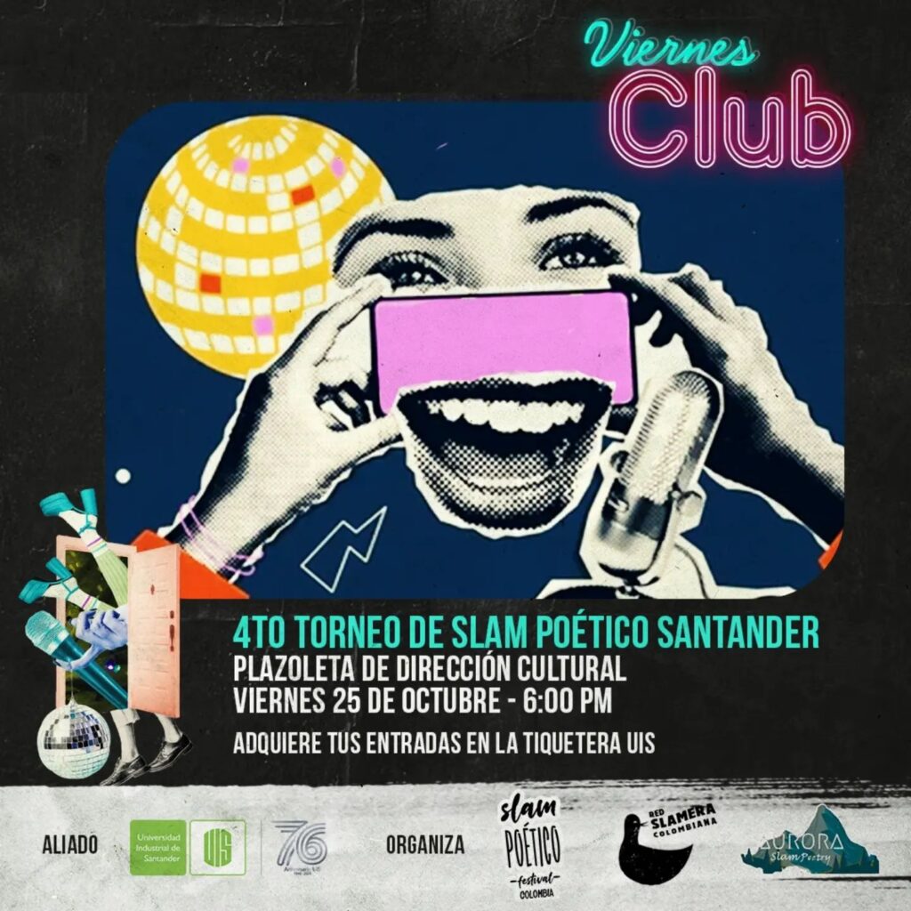 Imagen que muestra el afiche publicitario del cuarto Torneo de Slam Poético de Santander,