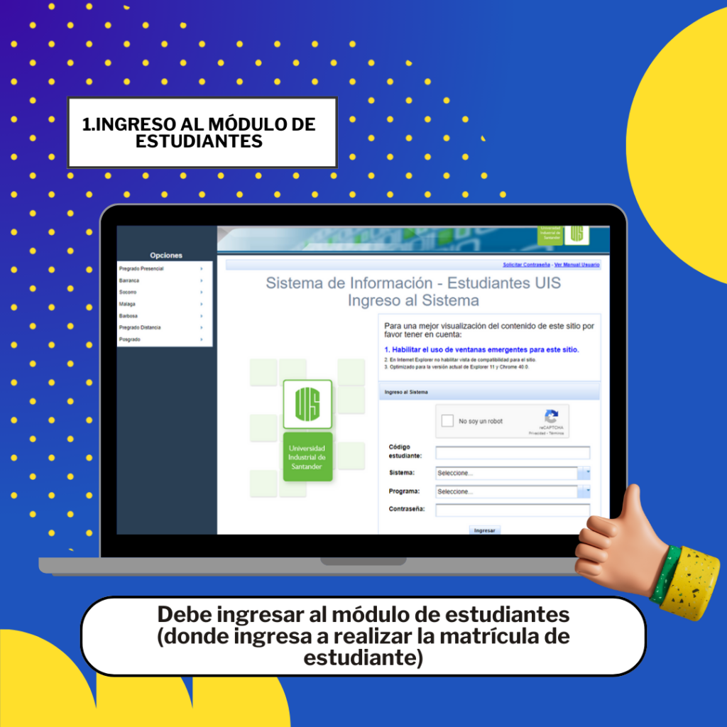 El estudiante deberá ingresar al módulo de estudiantes.