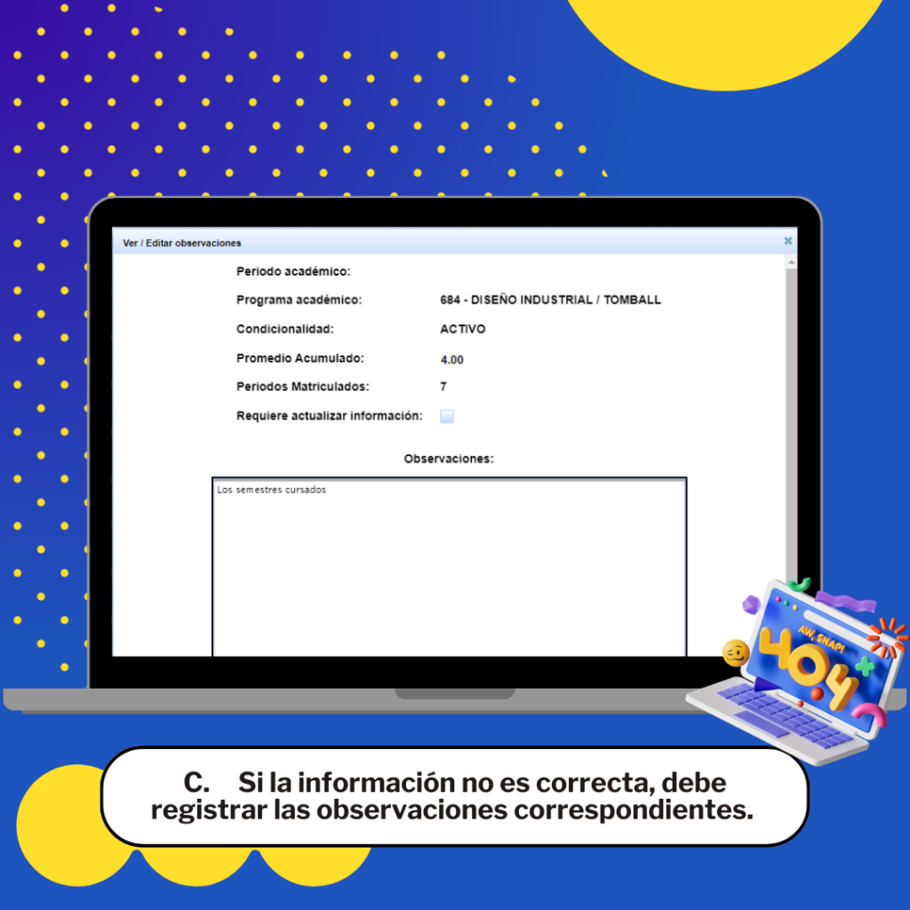 Si la información no es correcta el estudiante debe registrar las observaciones.