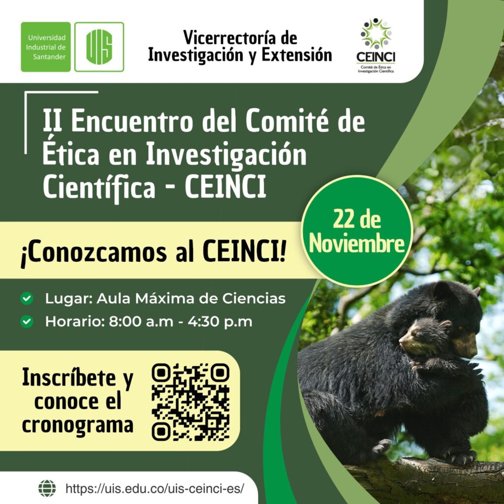 Pieza gráfica del Encuentro del Comité de Ética en Investigación Científica (CEINCI) de la UIS, que se realizará el viernes 22 de noviembre. 