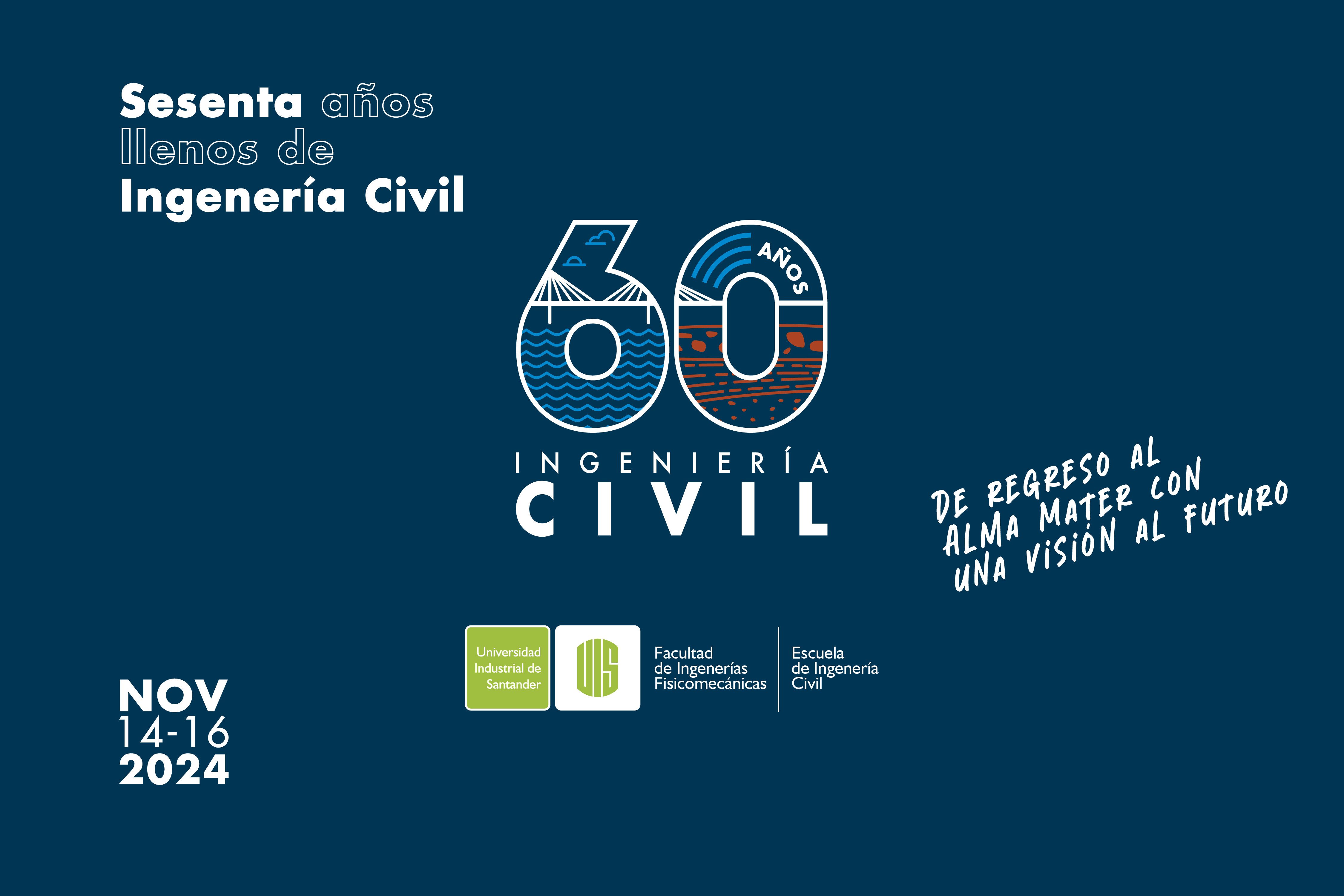 Pieza gráfica de la celebración de los 60 años de Ingeniería Civil