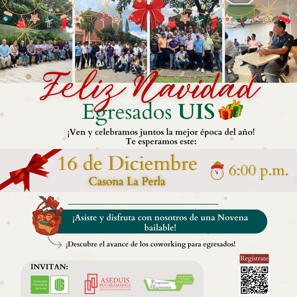 Publicidad alusiva al evento de Egresados UIS 2024 para celebrar la navidad. 