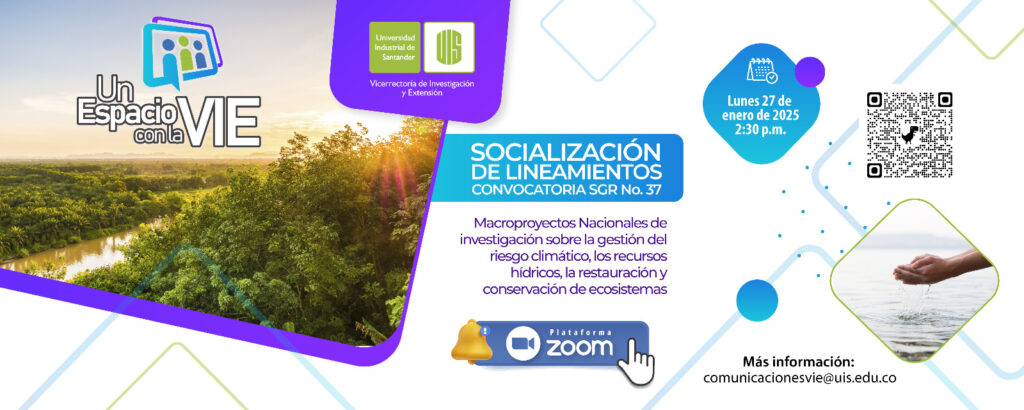 Banner de Socialización de la Convocatoria No. 37 Macroproyectos Nacionales del Sistema General de Regalías