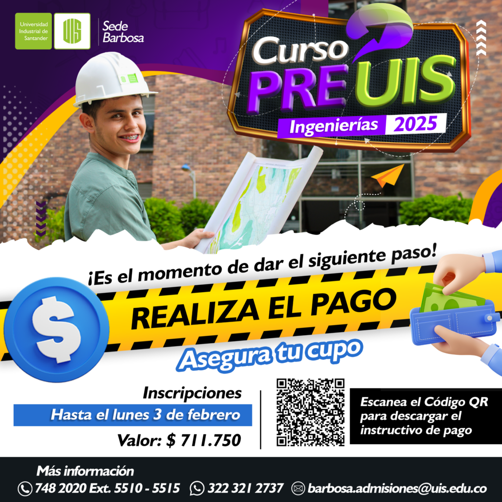 Flyer sobre el inicio de los cursos PREUIS en ingenierías 2025 en la UIS Sede Barbosa