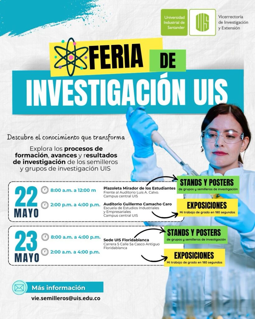 Flayer informativo de la Feria de Investigación UIS, con la programación del evento.