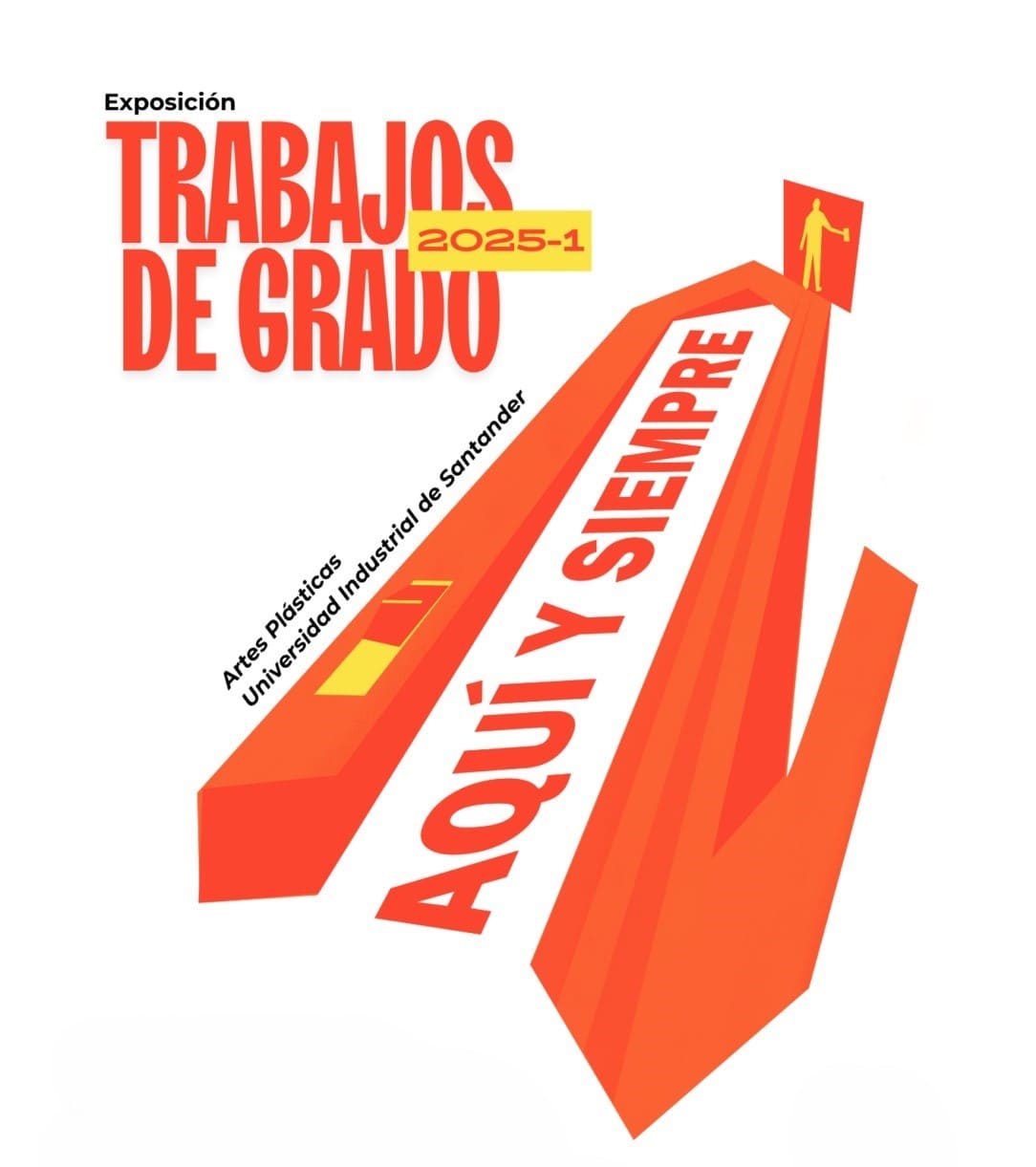 Bajo el título «Aquí y Siempre» Artes Plástica UIS presenta la exposición trabajos de grado 2025 -1
