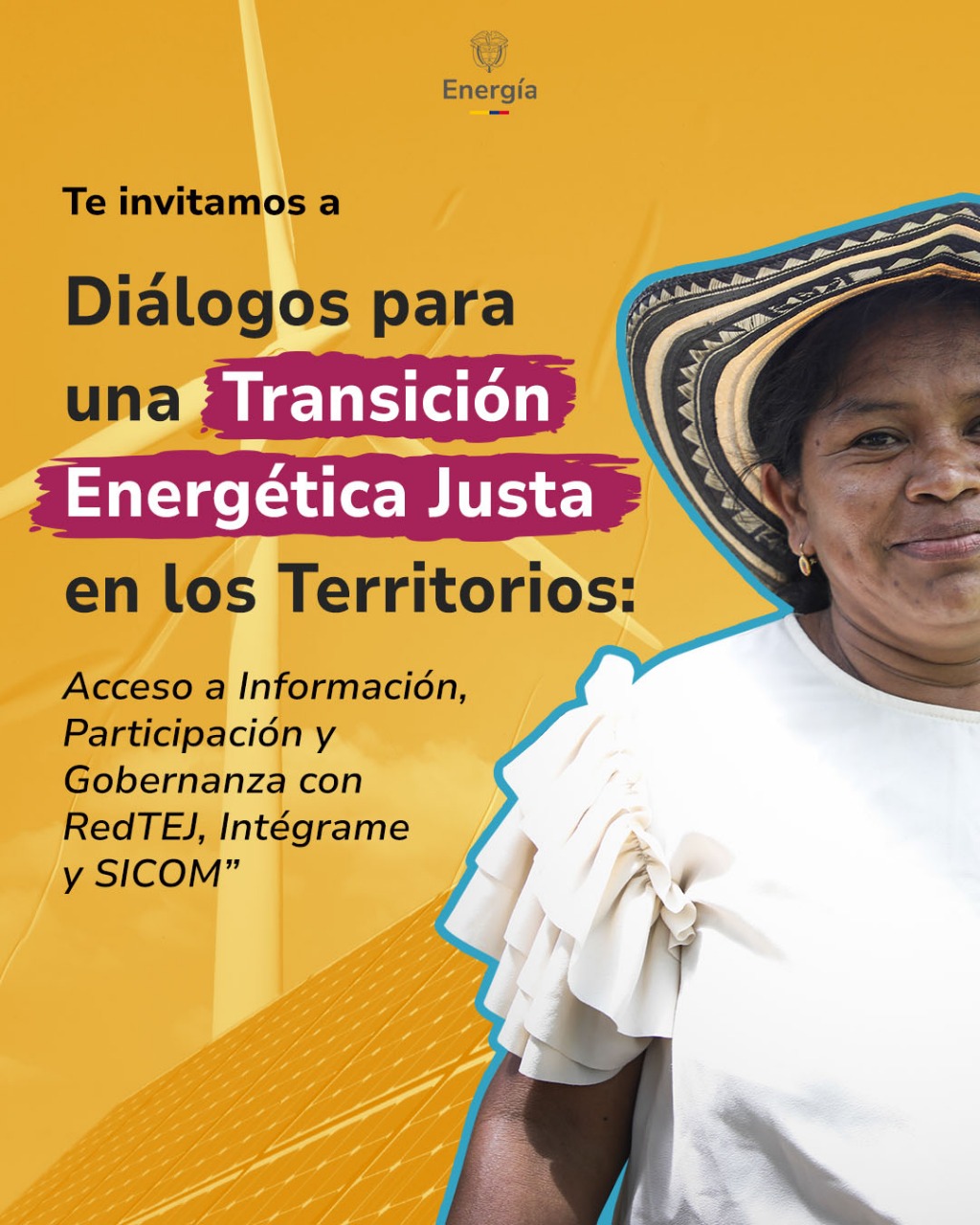 Informational poster of the forum “Dialogues for a Just Energy Transition in the Territories.”
