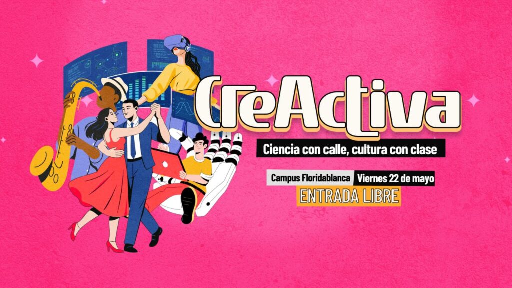 CreActiva 2026-1 en la UIS Floridablanca reúne proyectos estudiantiles, arte, ciencia e innovación