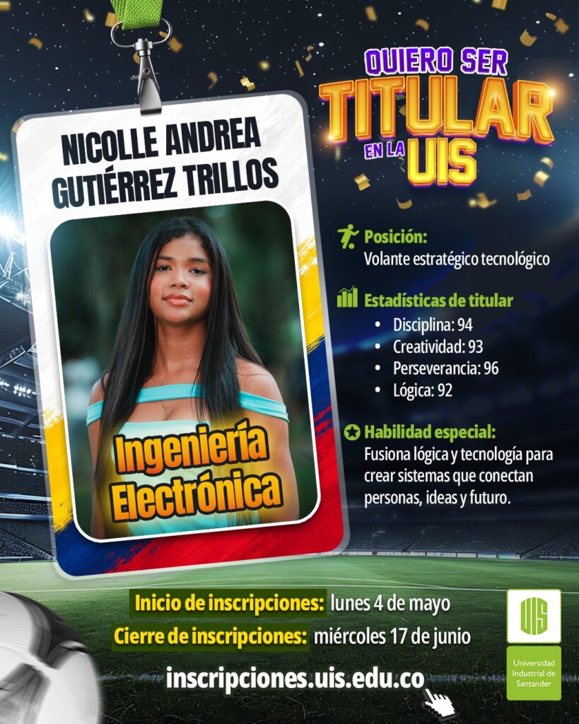 Quiero ser titular en la UIS campaña