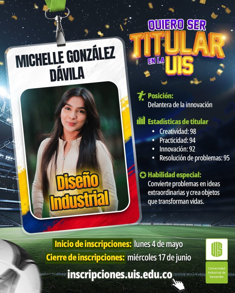 Campaña Quiero ser titular en la UIS