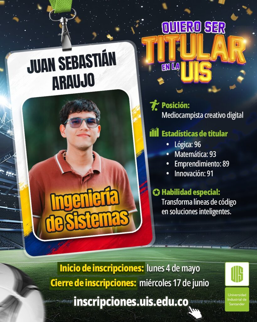Quiero ser titular en la UIS