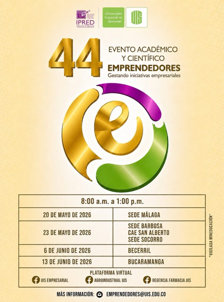 Publicidad del 44 evento de emprendedores UIS