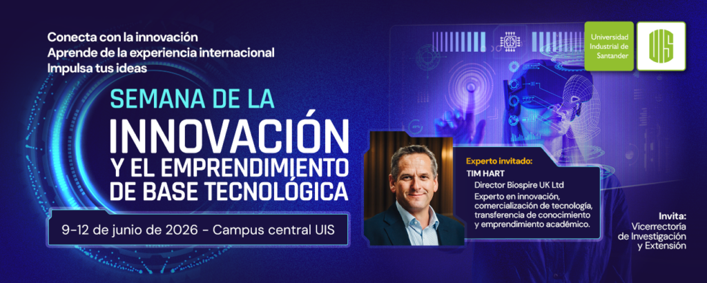 Semana de la Innovación y el Emprendimiento de Base Tecnológica