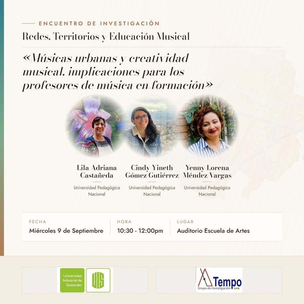 Invitados Encuentro de Investigación Musical “Redes, territorios y educación musical: prácticas y reflexiones”